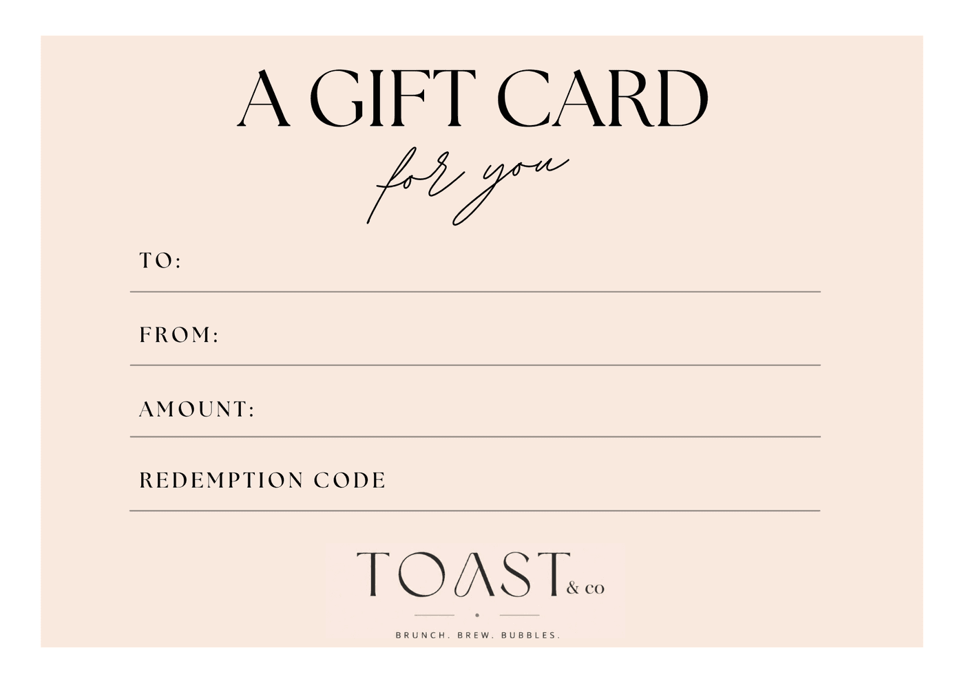 TOAST & Co gift card in blush pink with spaces for the recipient, sender, amount and redemption code
